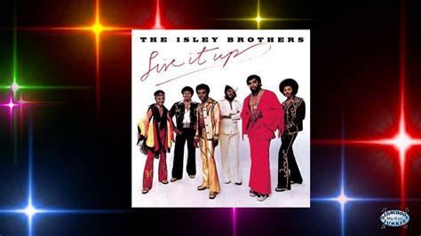 the isley brothers live it up 1 and 2 youtube