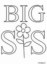 Coloring Pages Big Getcolorings Sister sketch template