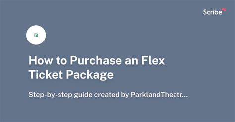 purchase  flex ticket package scribe