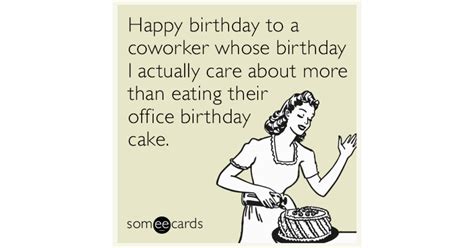 happy birthday   coworker  birthday   care