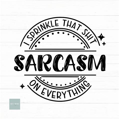 sarcasm svg sarcastic svg funny quote svg sassy svg etsy