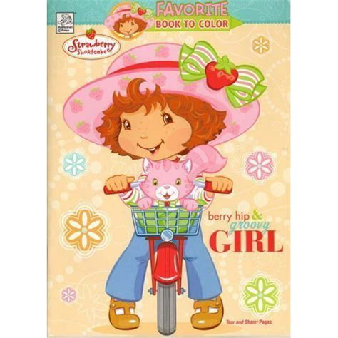 Strawberry Shortcake Berry Hip And Groovy Girl 32 Tear And Share Pages