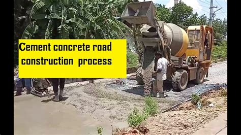 cc cement concrete road construction process  india civiltechconstruction youtube