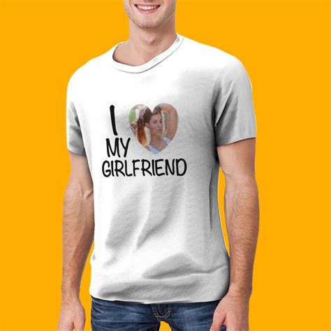 I Love My Girlfriend T Shirt For Men With Personalized Graphic
