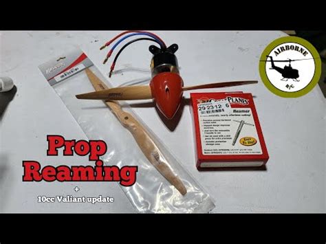 prop reaming     prop fit youtube