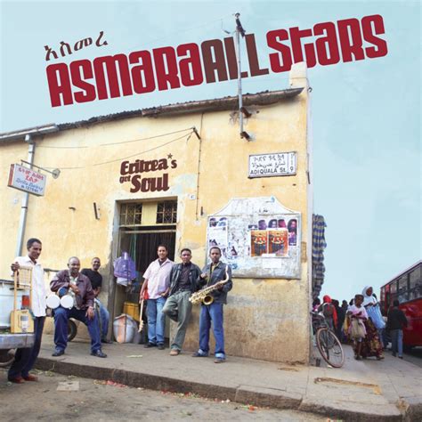 my passion for ethiopian music asmara all stars