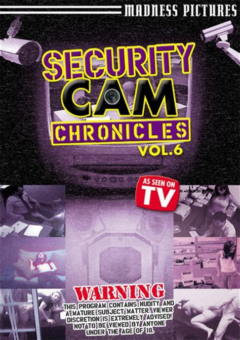 security cam chronicles vol 6 2006 madness pictures