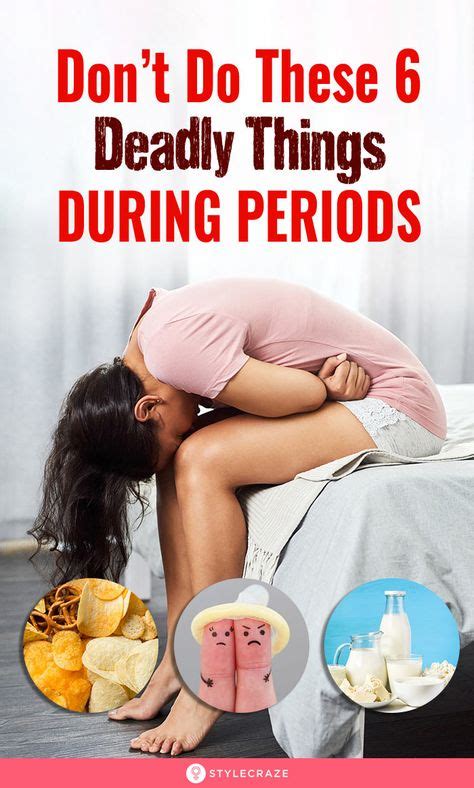don t do these 6 things when you have your period it might be deadly