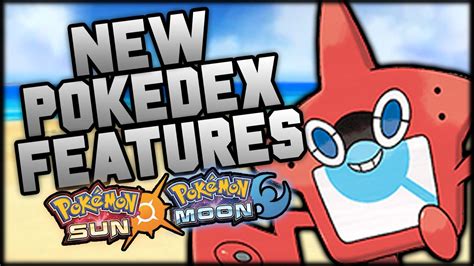 pokedex features  pokemon sun  moon youtube