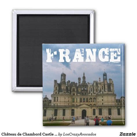 chateau de chambord castle architecture france magnet chambord castle square magnets