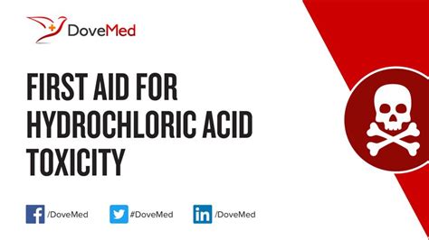 First Aid For Hydrochloric Acid Toxicity