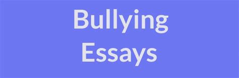 bullying essays examples topics outlines paperdue