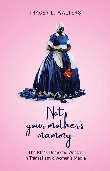 not your mother s mammy bucknell university press