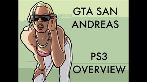 Gta San Andreas Ps3 Overview Youtube