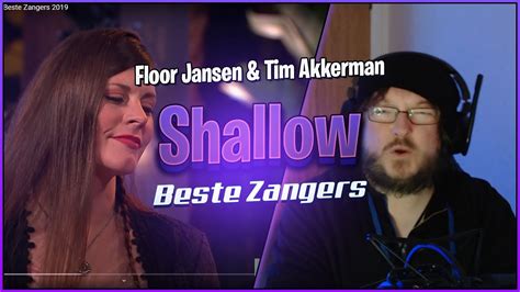 floor jansen tim akkerman shallow beste zangers  reaction youtube