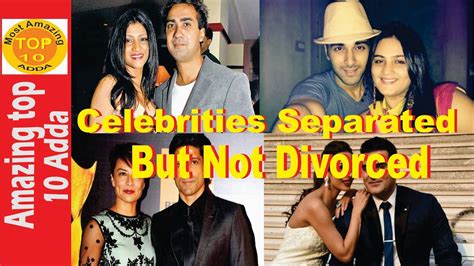 10 Celebrity Couples Who Are Separated But Not Divorced Youtube