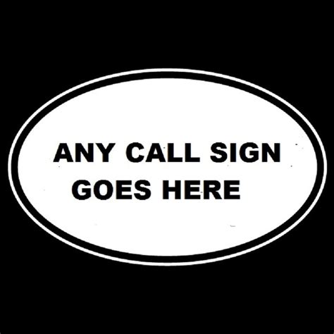 custom ham radio amateur radio call sign non reflective oval