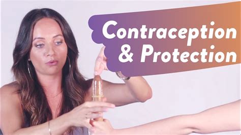 Contraception And Protection The Real Sex Talk Youtube