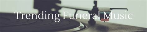 funeral songs love lives