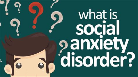 social anxiety disorder  symptoms treatment