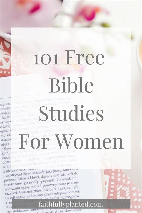 bible studies  women faithfully planted bible studies