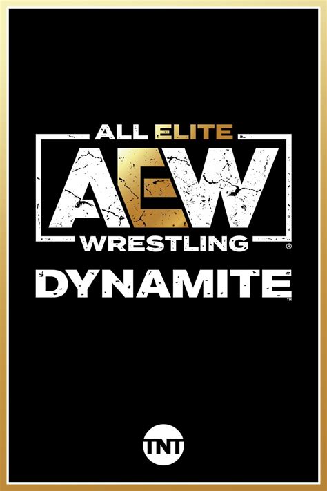 all elite wrestling dynamite tv series 2019 posters — the movie