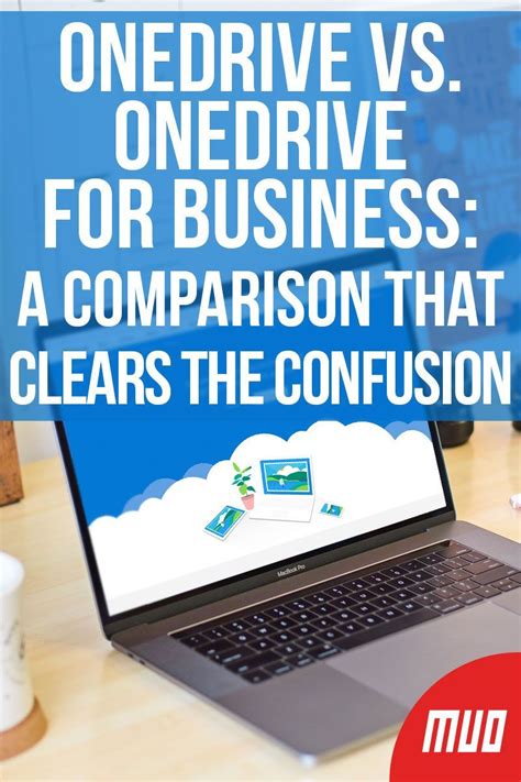 onedrive  onedrive  business  comparison  clears  confusion business tools