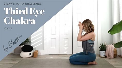 Yoga Chakra Challenge Videos Third Eye Chakra Chakra
