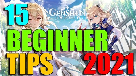 15 Tips And Tricks Genshin Impact 2021 Beginners Guide Youtube