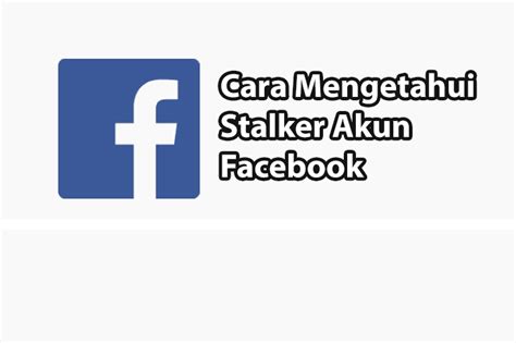 melihat  mengetahui   melihat fb kita techoins