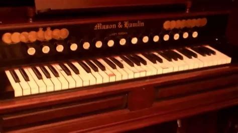 mason hamlin style  liszt reed organ  youtube