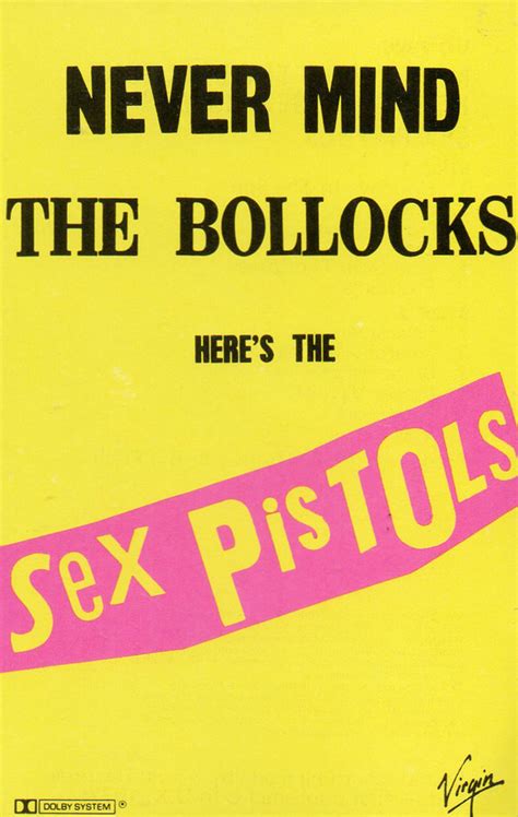 sex pistols never mind the bollocks here s the sex pistols 1981