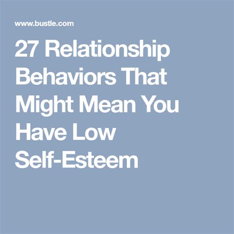 Signs You Have Low Self Esteem In A Relationship Low Self Esteem