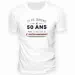 Résultat d’image pour Tee Shirt humoristique 50 ans. Taille: 150 x 150. Source: www.tralala-fetes.fr