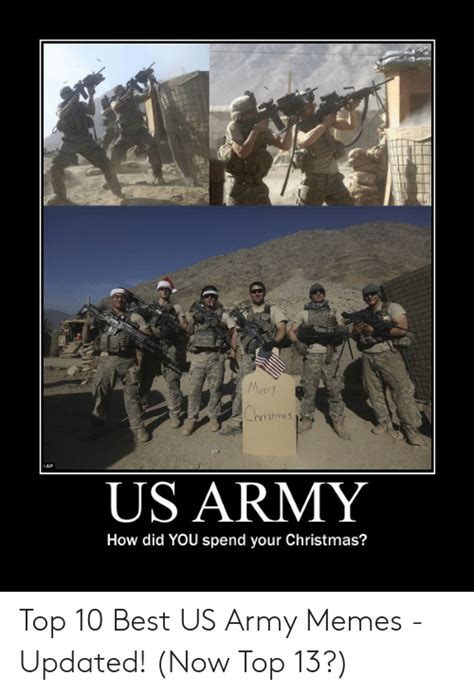 Hristma S Us Army How Did You Spend Your Christmas Top 10