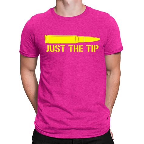 Just The Tip Bullet Funny Sayings Sexual Innuendo Short Sleeve Men S T