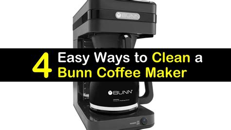 easy ways  clean  bunn coffee maker