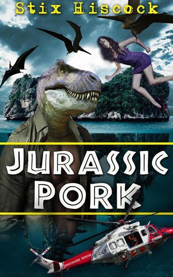 New Release Jurassic Pork By Stix Hiscock U