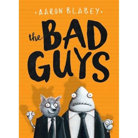 bad guys   aaron blabey reviews discussion bookclubs lists