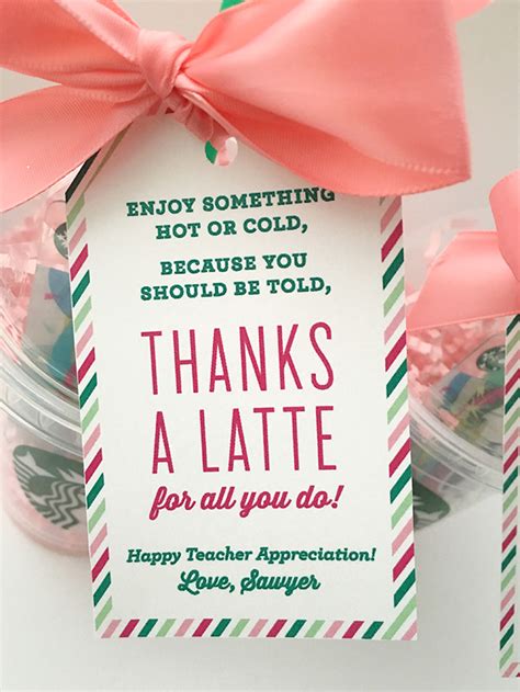 latte teacher appreciation gift idea   printable