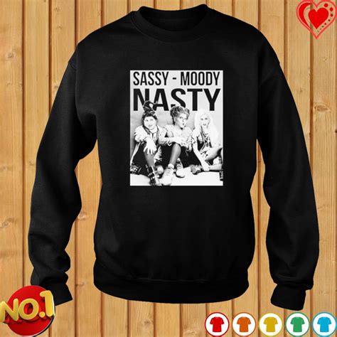 hocus pocus sassy moody nasty shirt hoodie sweater long sleeve and