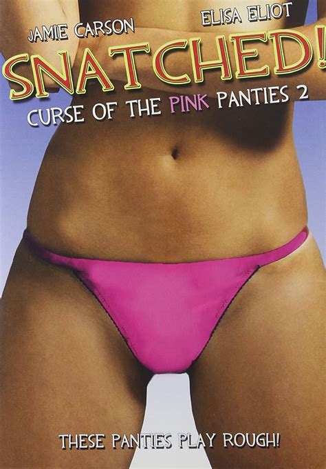 snatched curse of the pink panties 2 danilo mancinelli