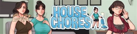 Download House Chores [v0 5 2] Latest Socigames