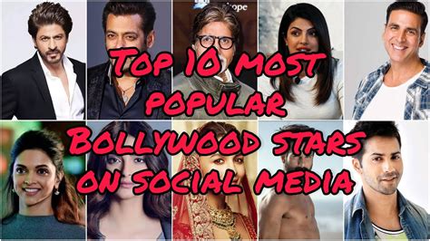 top 10 most popular bollywood stars on social media