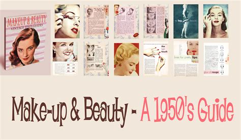 1950 s makeup tips and tricks vintage makeup guides