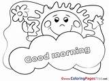 Morning Good Coloring Nice Sheets Sun Colouring Pages Cards Sheet Template Cloud Getdrawings sketch template