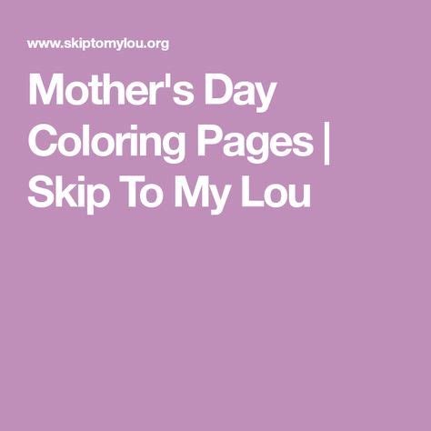 mothers day coloring pages skip   lou mothers day coloring
