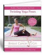 twisting yoga poses  breast cancer