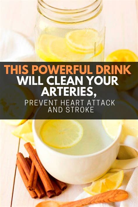 powerful drink  clean  arteries prevent heart attack