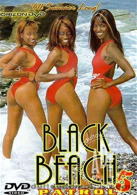 Black Beach Patrol 5 1999 Adult Dvd Empire